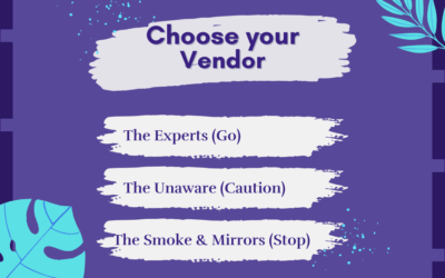Green Lights, Yellow Lights, and Red Lights: How to Spot the Right Vendor Before You Sign